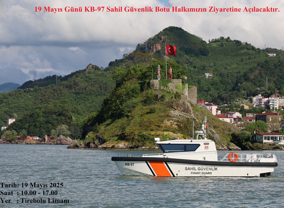 KB-97 Sahil Güvenlik Botu 19 Mayıs'ta Tirebolu’da Halkın Ziyaretine Açılacak